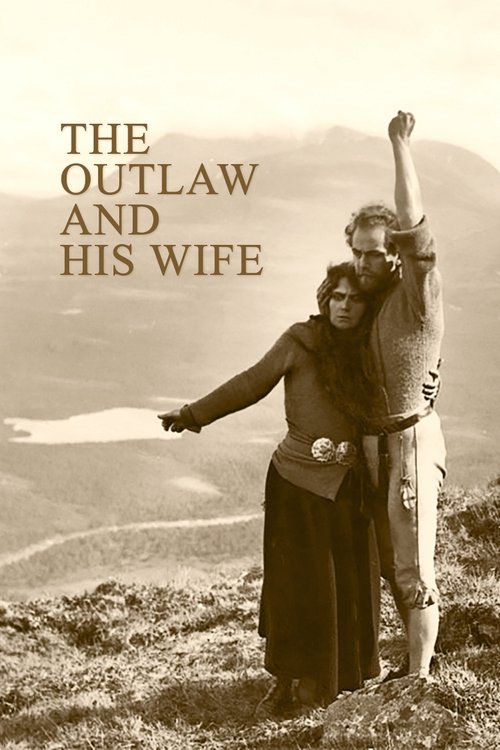 The Outlaw and His Wife 1918