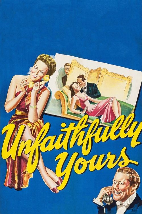 Unfaithfully Yours 1948 |
