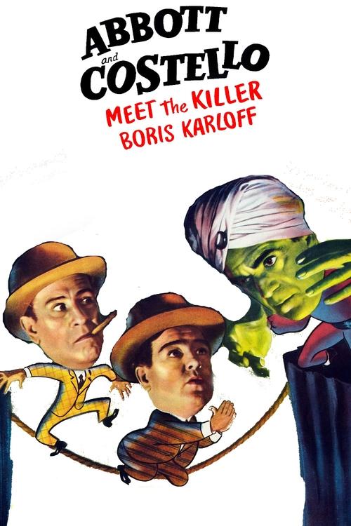 Bud Abbott Lou Costello Meet the Killer Boris Karloff 1949