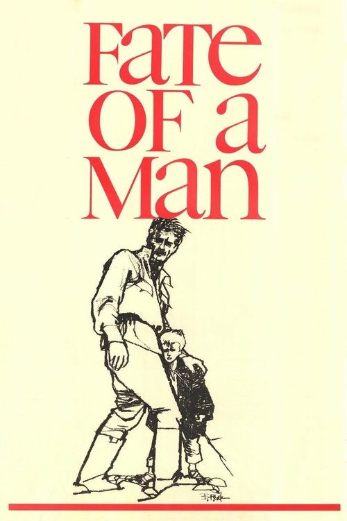 The Destiny of a Man (Fate of a Man) 1959