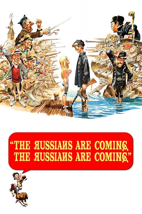 The Russians Are Coming the Russians Are Coming