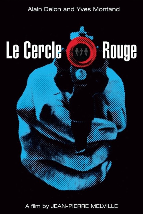 Le Cercle Rouge (The Red Circle) 1970