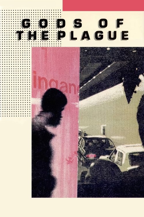 Gods of the Plague 1970
