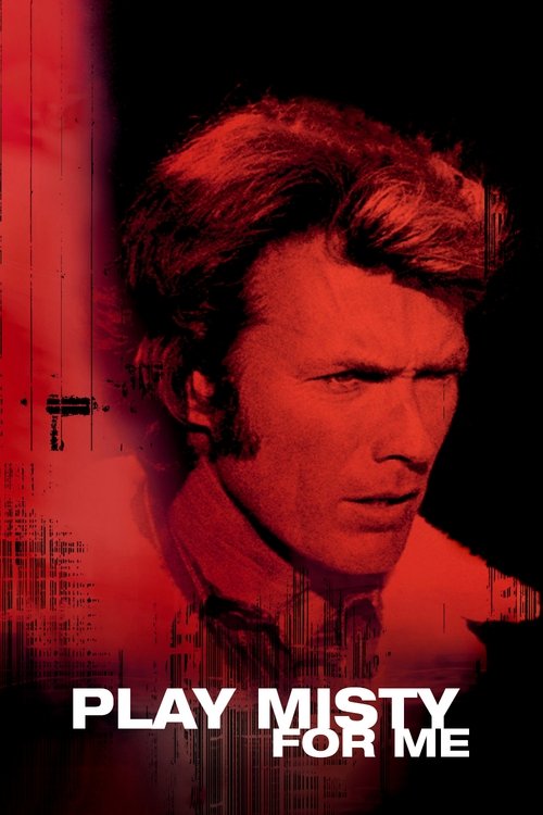 Play Misty for Me 1971