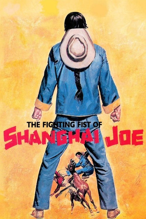 The Dragon Strikes Back (Shanghai Joe) 1973