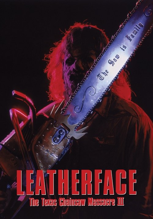 Leatherface: Texas Chainsaw Massacre III 1990