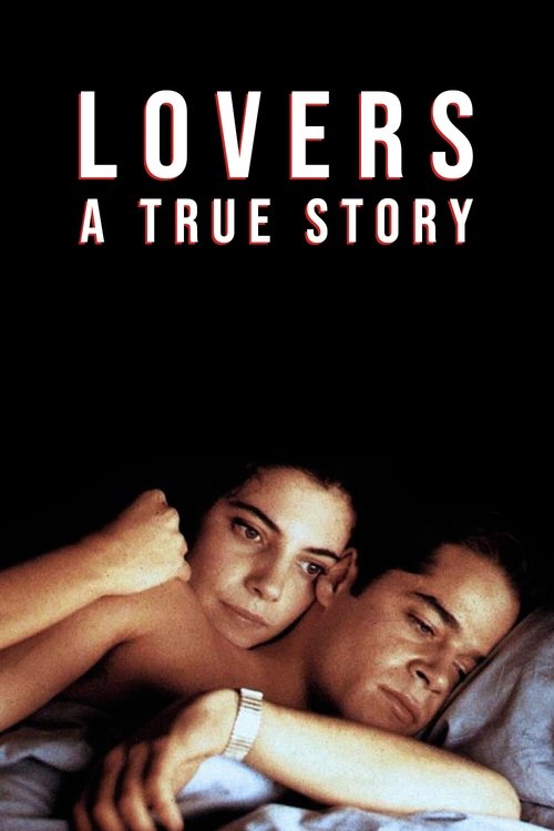 Lovers: A True Story 1991