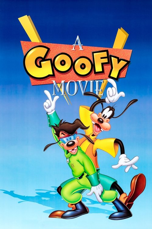 A Goofy Movie 1995