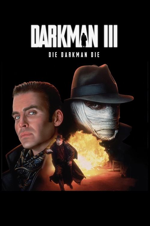 Darkman III: Die Darkman Die 1996