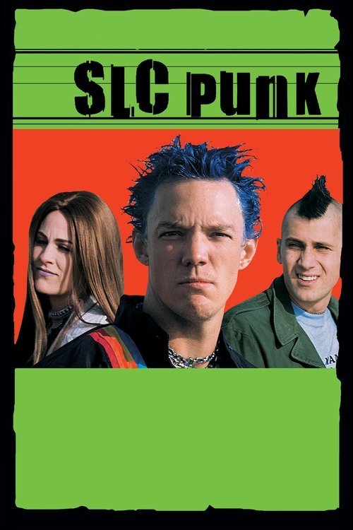 SLC Punk! 1998