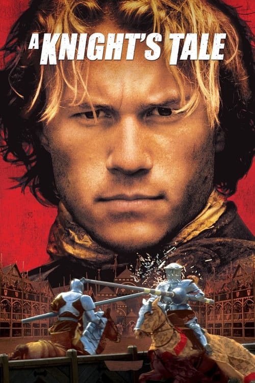 A Knights Tale 2001