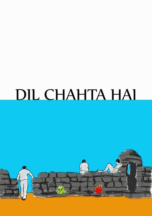 Dil Chahta Hai