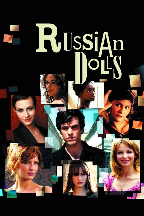 Russian Dolls 2005
