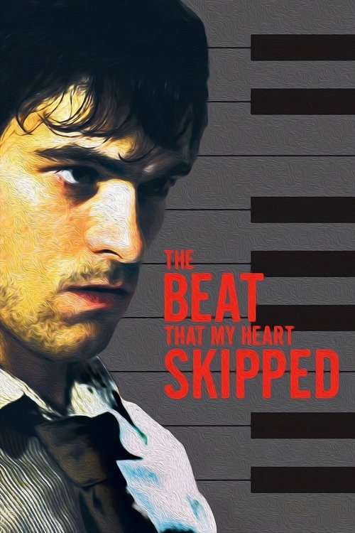 The Beat That My Heart Skipped 2005 |