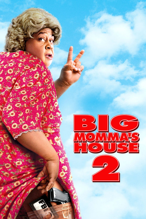 Big Momma's House 2  2006