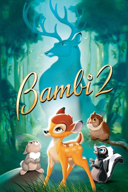 Bambi and the Great Prince of the Forest 2006