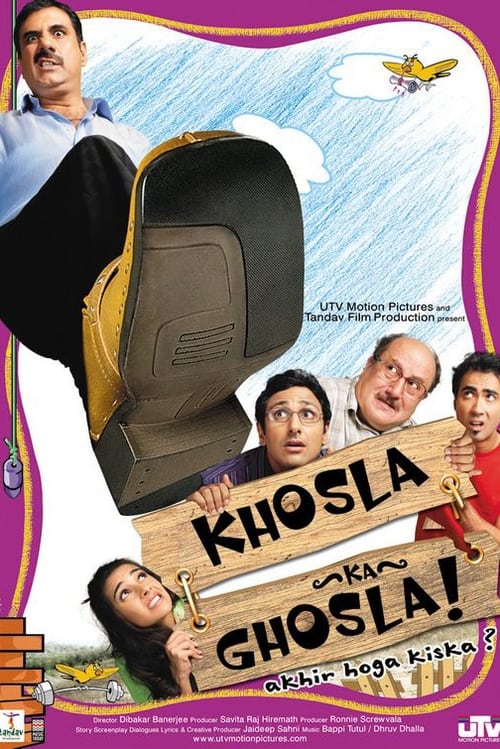 Khosla Ka Ghosla! 2006