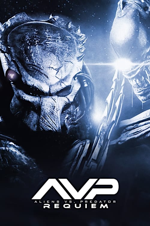 Aliens vs. Predator: Requiem 2007