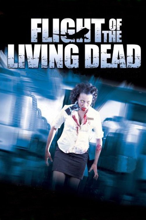 Flight of the Living Dead 2007
