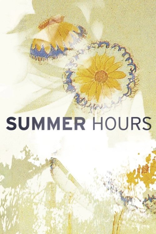 Summer Hours 2008