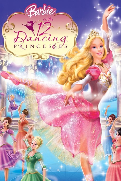Barbie in the 12 Dancing Princesses 2006