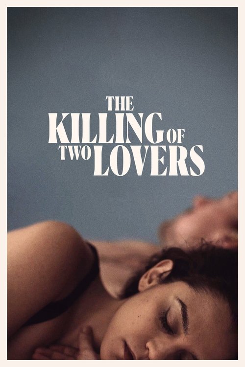 The Killing of Two Lovers 2020