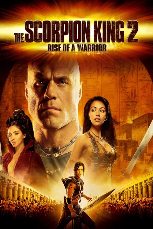 Scorpion King 2 Rise of a Warrior 2008