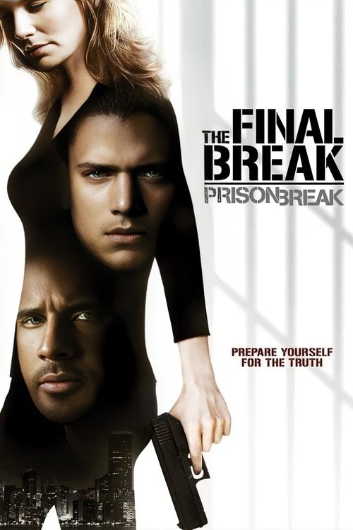 prison break the final break 2009