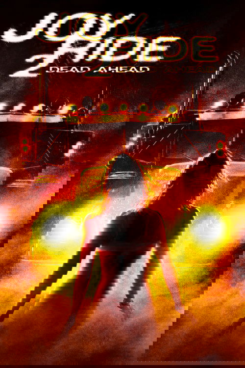 Joy Ride 2: Dead Ahead 2008