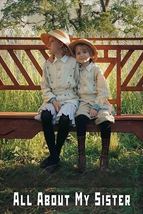 All About My Sister 2020