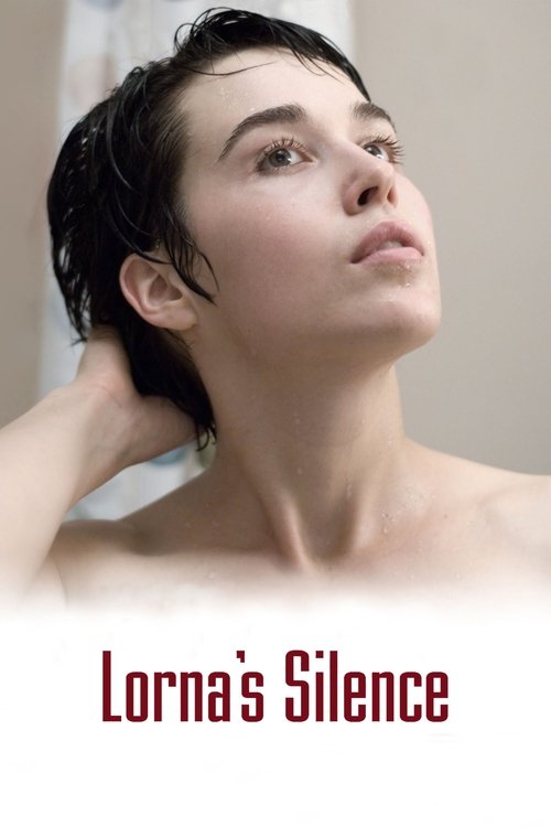 Lorna's Silence 2008