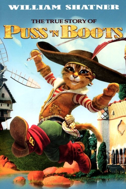 The True Story of Puss'N Boots 2009