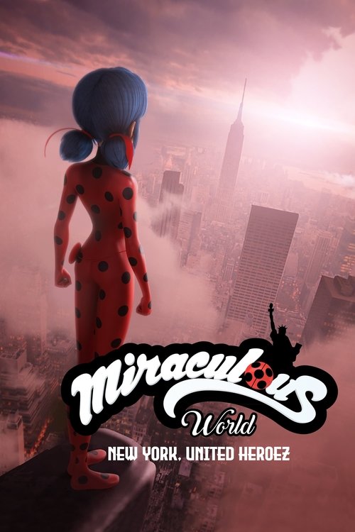 Miraculous World: New York – United HeroeZ 2020