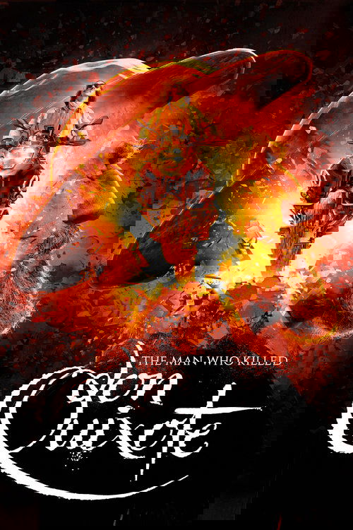 The Man Who Killed Don Quixote 2018