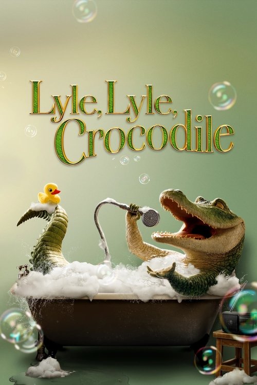 Lyle, Lyle, Crocodile 2022