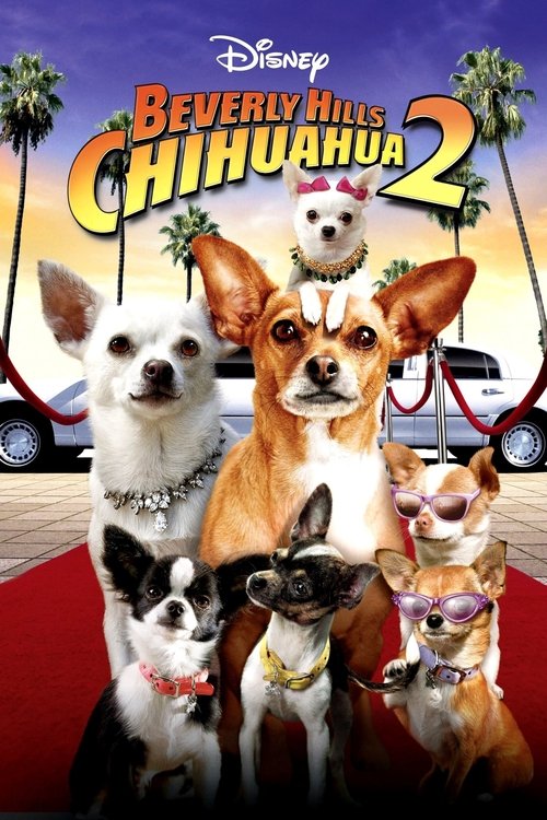 Beverly Hills Chihuahua 2 2011| بورلی هیلز چیهواهوا