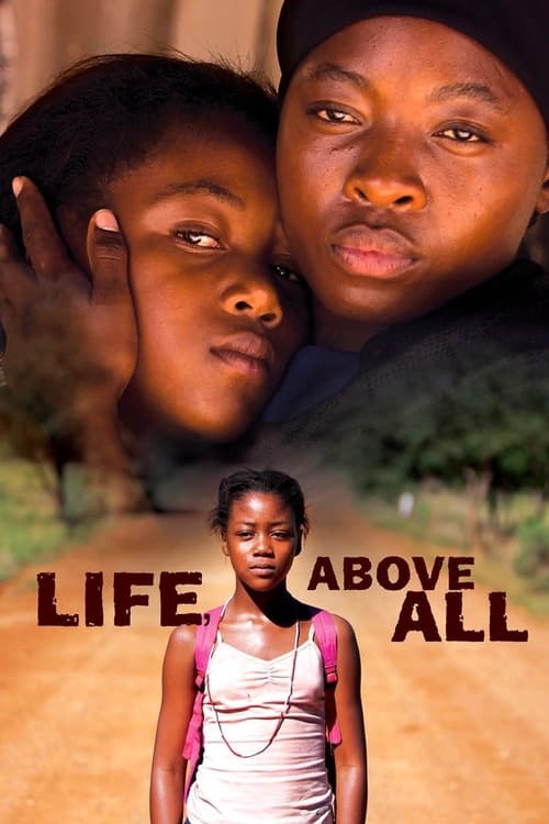 Life, Above All (Le secret de Chanda) 2010