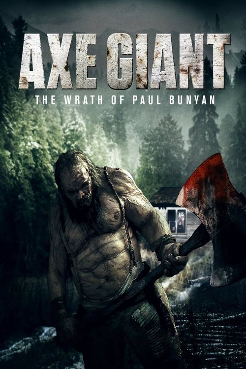 Axe Giant The Wrath Of Paul Bunyan 2013