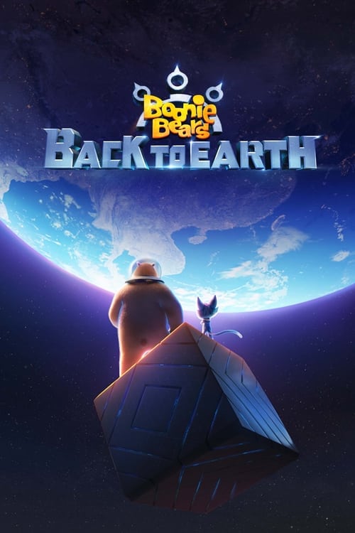 Boonie Bears: Back To Earth