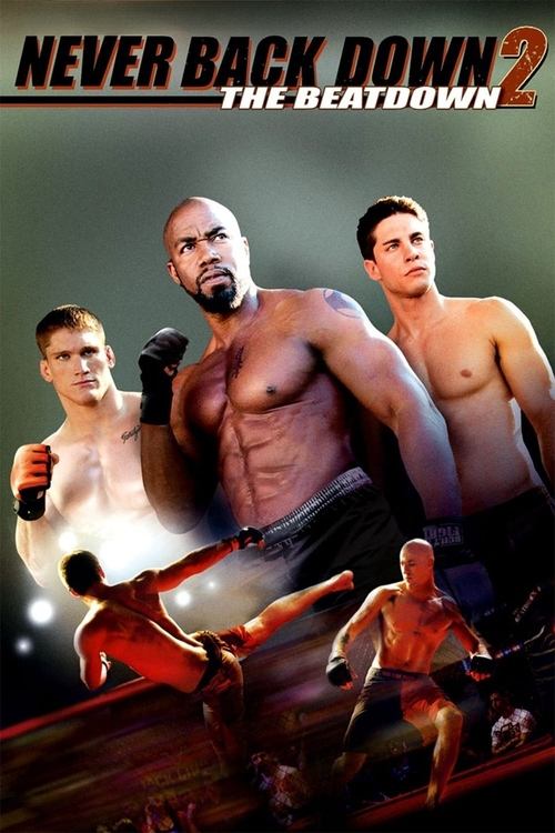 Never Back Down 2: The Beatdown 2011 عقب نشینی هرگز ۲: نابودی