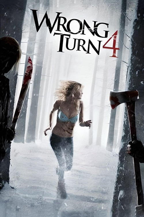 Wrong Turn 4: Bloody Beginnings  2011