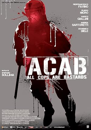 A.C.A.B. - All Cops Are Bastards 2012