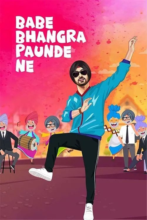 Babe Bhangra Paunde Ne 2022