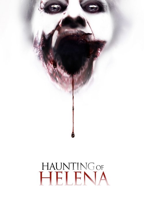The Haunting of Helena 2012