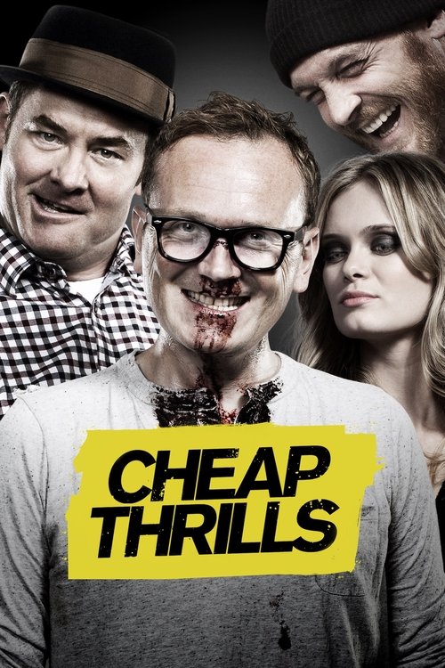 Cheap Thrills 2013