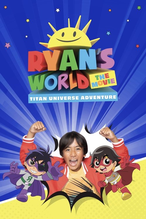 Ryan's World the Movie: Titan Universe Adventure 2024