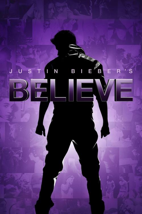 Justin Bieber's Believe 2013