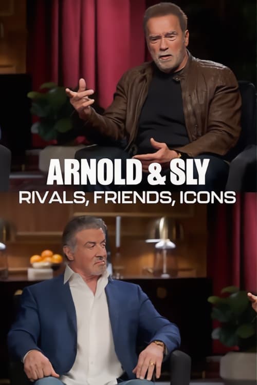 Arnold & Sly: Rivals, Friends, Icons 2024 |آرنولد و سیلوستر: دو رقیب، دوست و اسطوره