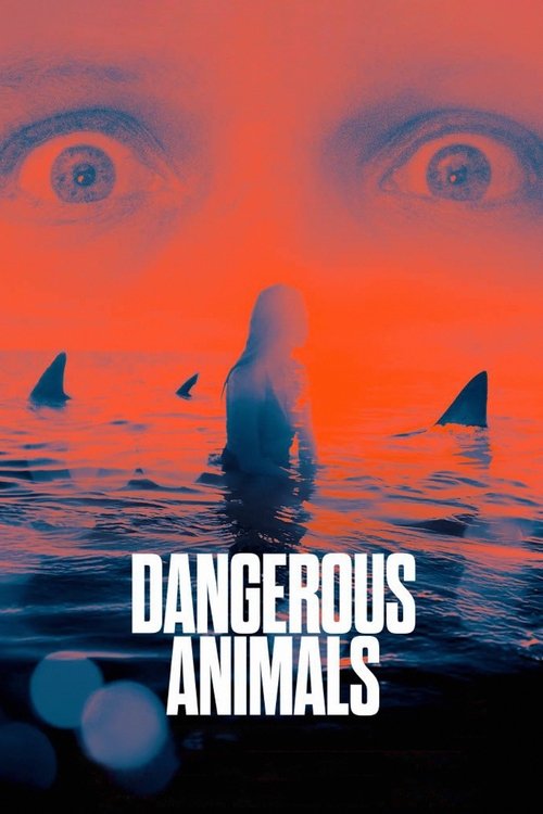 Dangerous Animals 2025 |