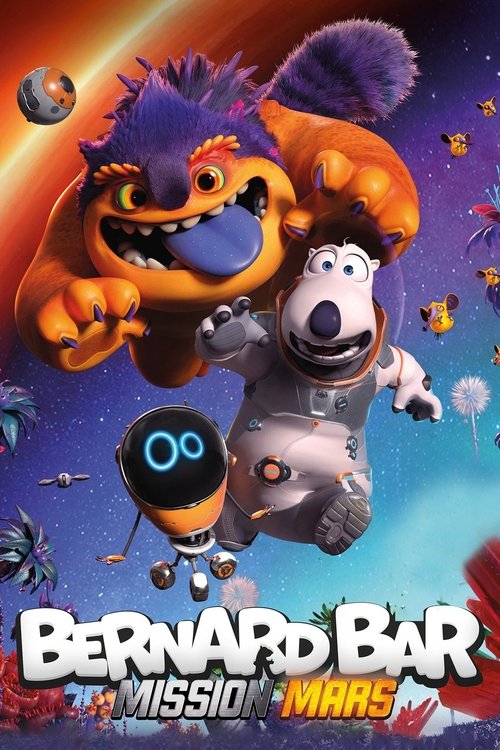 Bernard: Mission Mars 2023